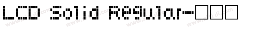 LCD Solid Regular字体转换